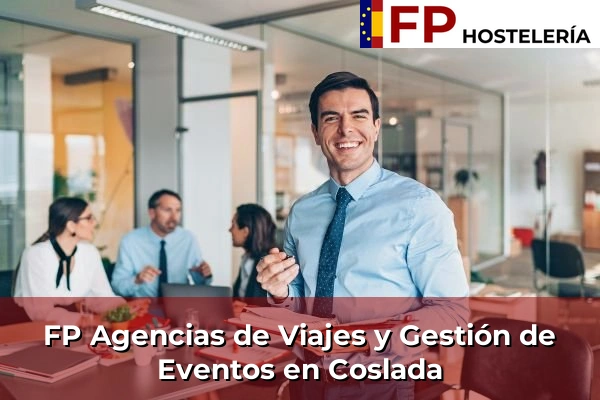 FP Agencias de Viajes y Gestión de Eventos en Coslada