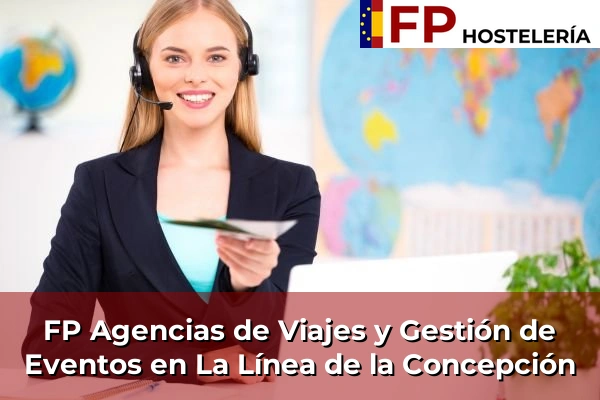 FP Agencias de Viajes y Gestión de Eventos en La Línea de la Concepción