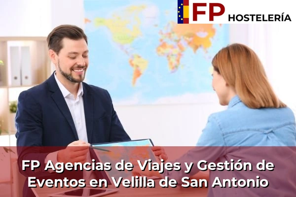 FP Agencias de Viajes y Gestión de Eventos en Velilla de San Antonio