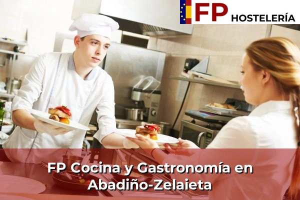 FP Cocina y Gastronomía en Abadiño-Zelaieta