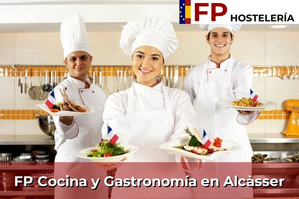 FP Cocina y Gastronomía en Alcàsser