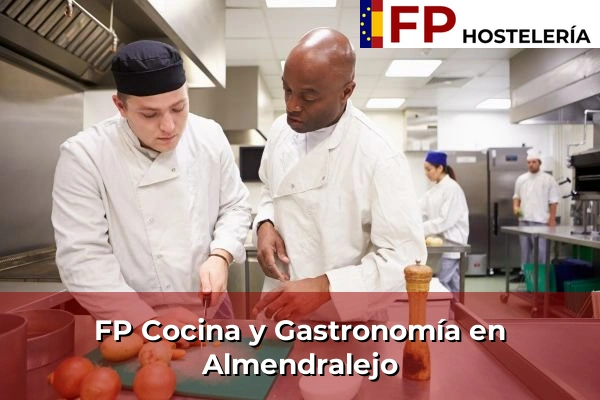 FP Cocina y Gastronomía en Almendralejo
