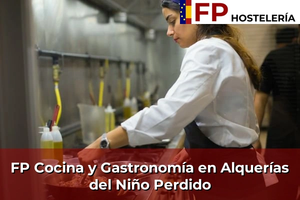 FP Cocina y Gastronomía en Alquerías