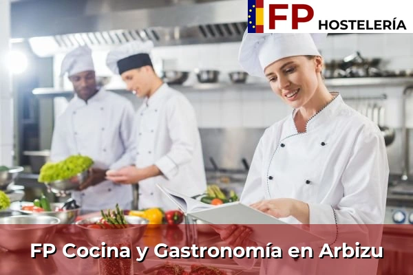 FP Cocina y Gastronomía en Arbizu