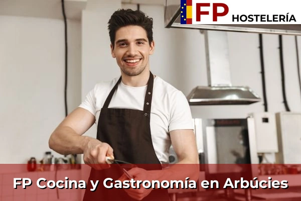 FP Cocina y Gastronomía en Sant Esteve Sesrovires 52 FP Cocina y Gastronomía en Arbúcies