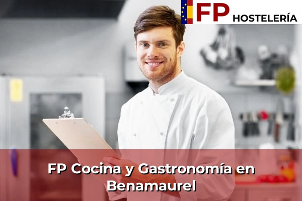 FP Cocina y Gastronomía en Benamaurel