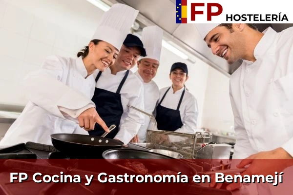 FP Cocina y Gastronomía en Benamejí