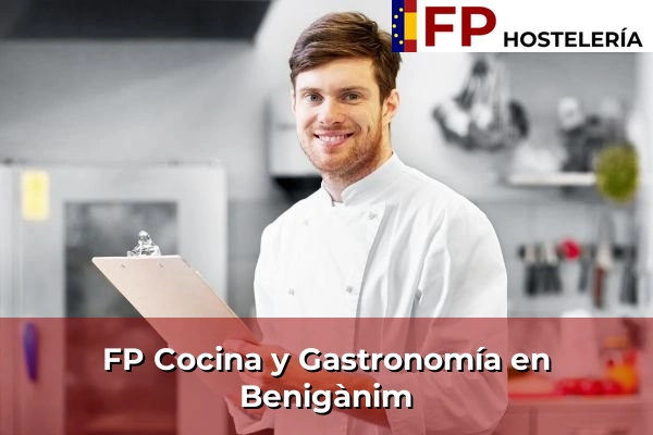 FP Cocina y Gastronomía en Benigànim