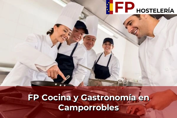 FP Cocina y Gastronomía en Camporrobles