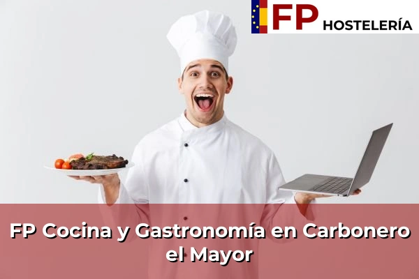 FP Cocina y Gastronomía en Carbonero el Mayor