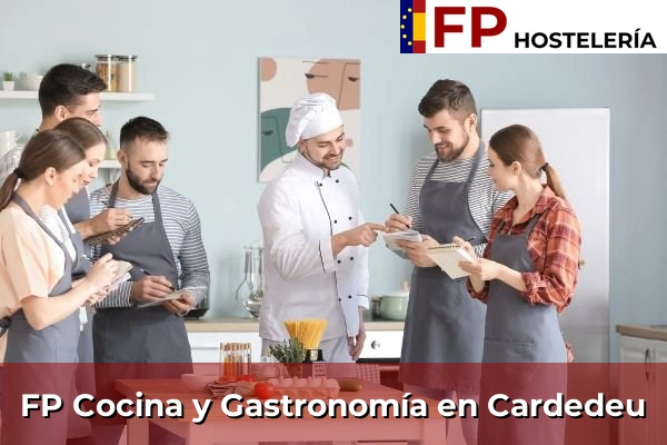 FP Cocina y Gastronomía en Sant Esteve Sesrovires 79 FP Cocina y Gastronomía en Cardedeu