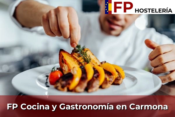FP Cocina y Gastronomía en Carmona