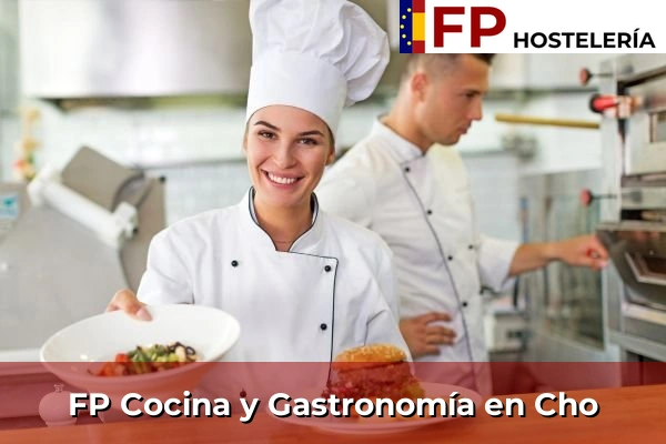 FP Cocina y Gastronomía en Cho