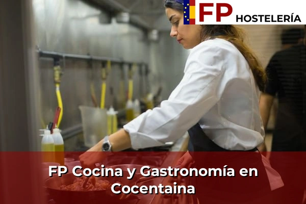 FP Cocina y Gastronomía en Cocentaina