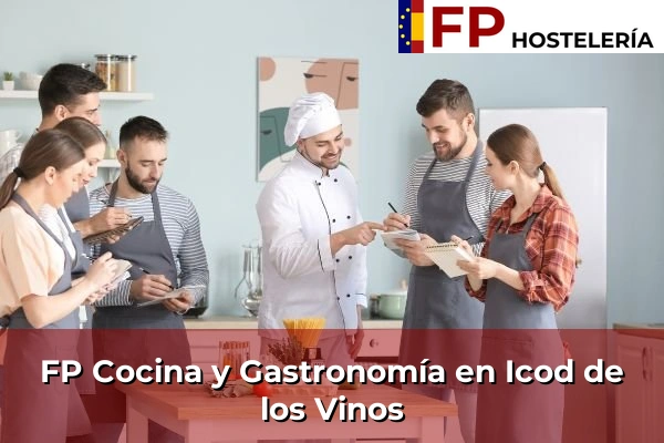 FP Cocina y Gastronomía en Icod de los Vinos