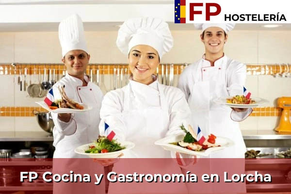 FP Cocina y Gastronomía en Lorcha