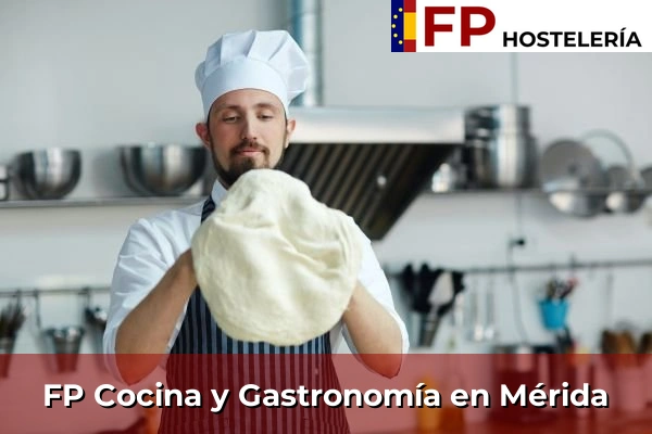 FP Cocina y Gastronomía en Mérida