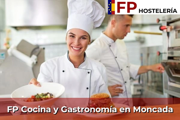 FP Cocina y Gastronomía en Moncada
