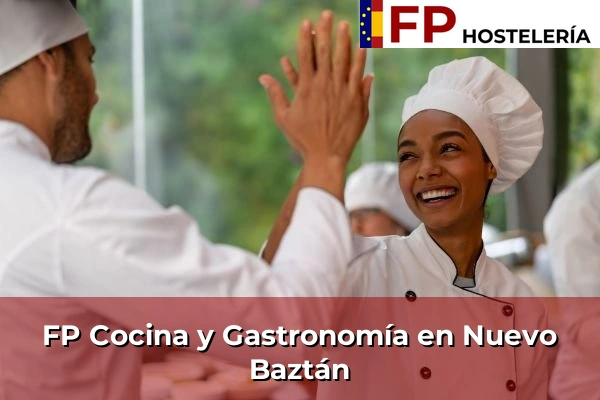 FP Cocina y Gastronomía en Nuevo Baztán