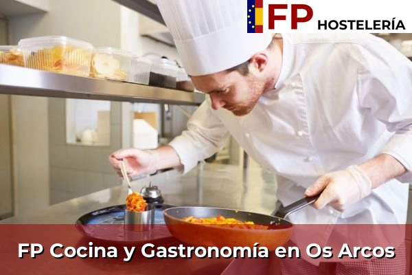 FP Cocina y Gastronomía en Os Arcos