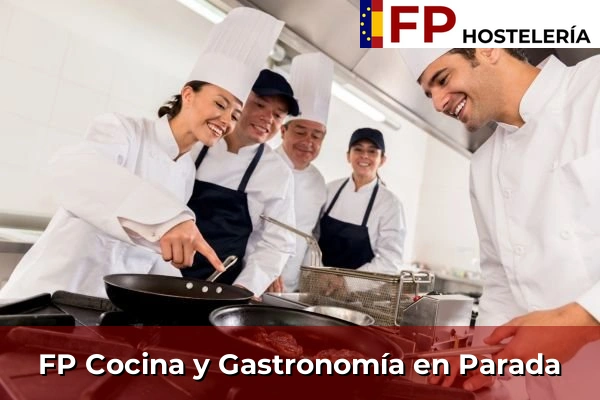 FP Cocina y Gastronomía en Parada