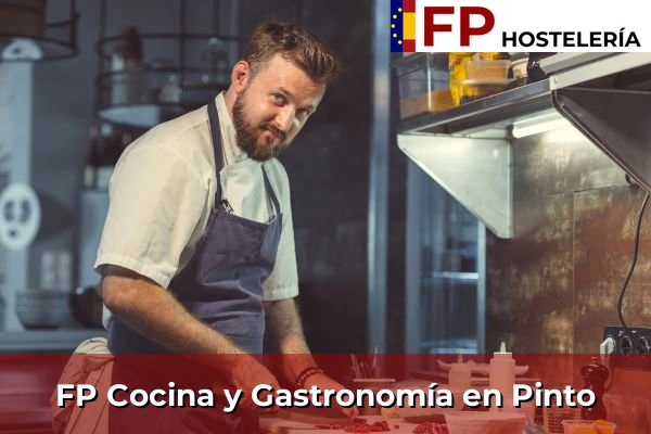FP Cocina y Gastronomía en Pinto