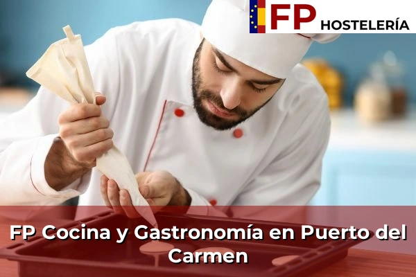 FP Cocina y Gastronomía en Puerto del Carmen