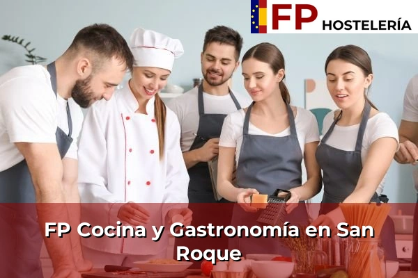 FP Cocina y Gastronomía en San Roque