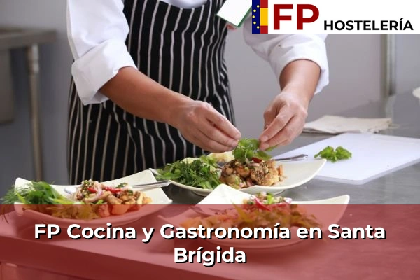 FP Cocina y Gastronomía en Santa Brígida