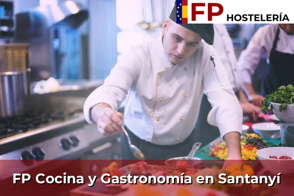 FP Cocina y Gastronomía en Santanyí