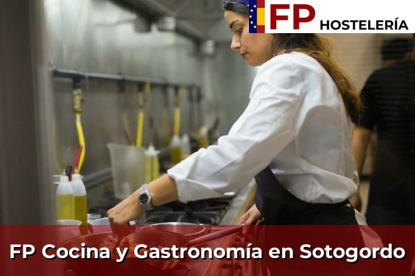 FP Cocina y Gastronomía en Sotogordo