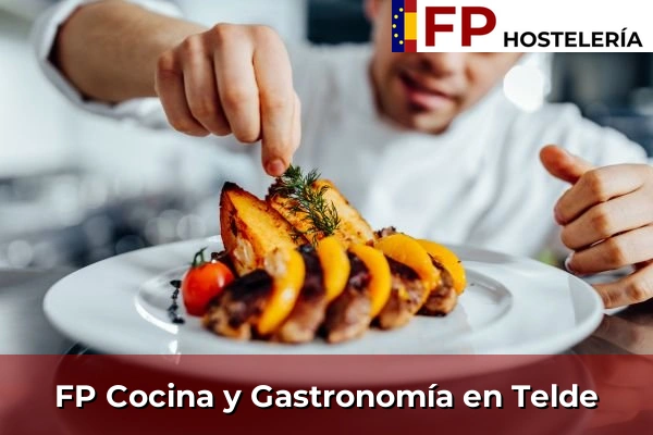 FP Cocina y Gastronomía en Telde