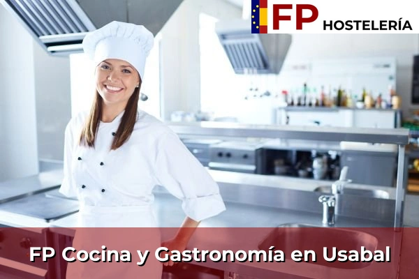 FP Cocina y Gastronomía en Usabal