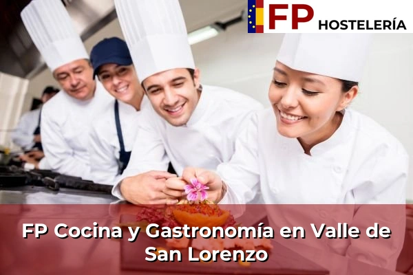 FP Cocina y Gastronomía en Valle de San Lorenzo