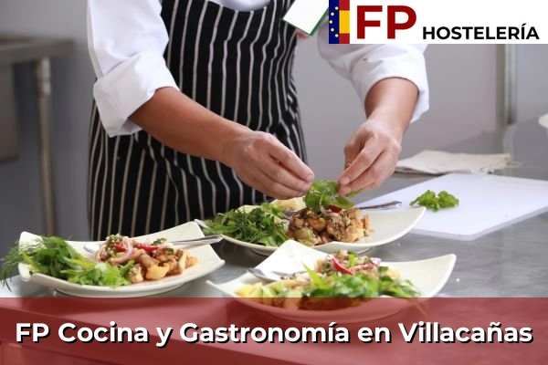 FP Cocina y Gastronomía en Villacañas