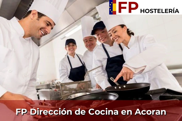 FP Dirección de Cocina en Acoran