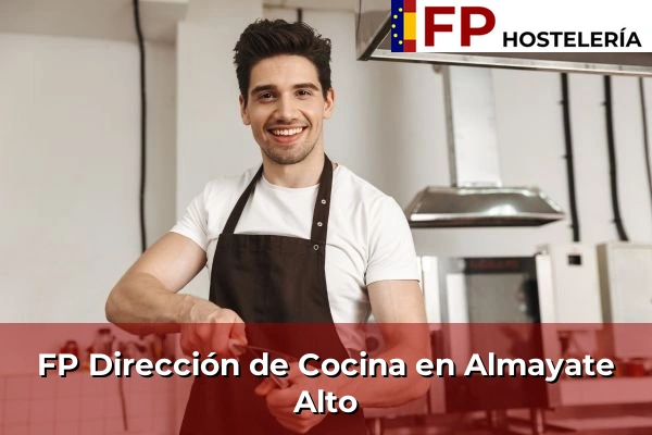 FP Dirección de Cocina en Andalucía 23 FP Dirección de Cocina en Almayate Alto