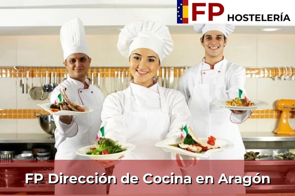 FP Dirección de Cocina 3 FP Dirección de Cocina en Aragón