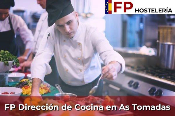 FP Dirección de Cocina en As Tomadas