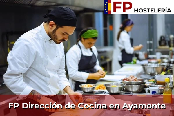 FP Dirección de Cocina en Andalucía 43 FP Dirección de Cocina en Ayamonte