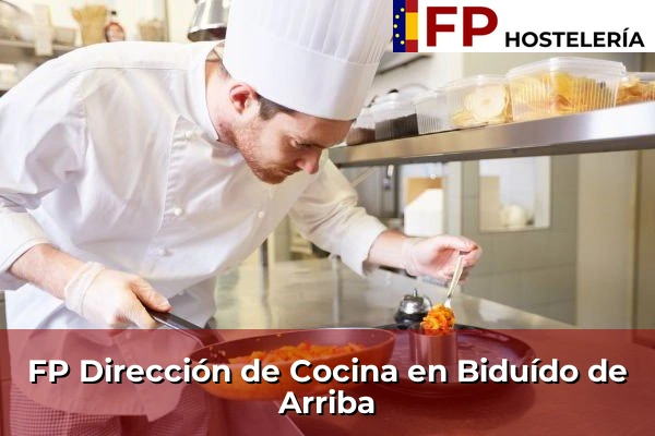 FP Dirección de Cocina en Biduído de Arriba