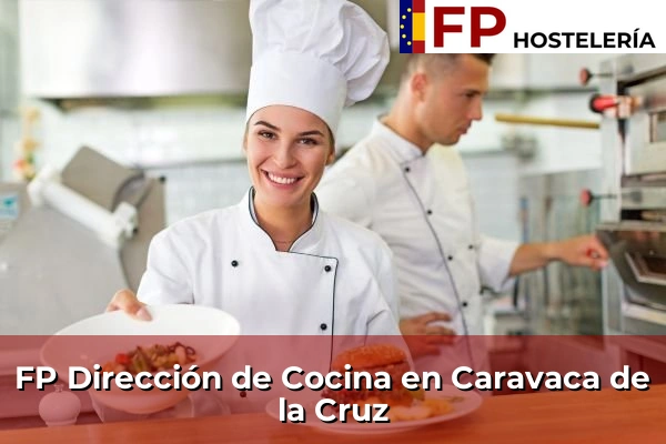 FP Dirección de Cocina en Mula 61 FP Dirección de Cocina en Caravaca de la Cruz