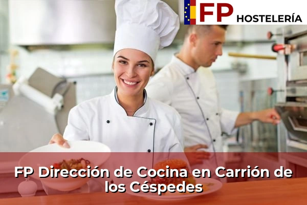 FP Dirección de Cocina en Andalucía 87 FP Dirección de Cocina en Carrión de los Céspedes