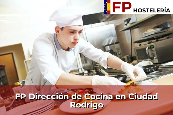 FP Dirección de Cocina en Ciudad Rodrigo