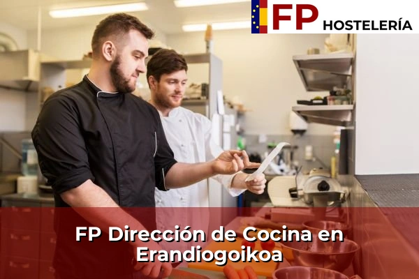 FP Dirección de Cocina en Andoain 84 FP Dirección de Cocina en Erandiogoikoa