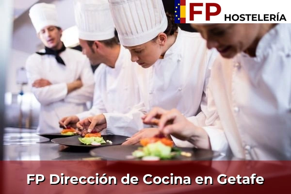 FP Dirección de Cocina en Comunidad de Madrid 42 FP Dirección de Cocina en Getafe