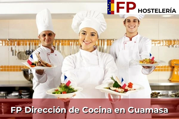 FP Dirección de Cocina en Guamasa