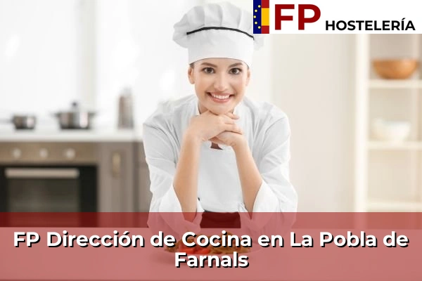 FP Dirección de Cocina en Miramar 215 FP Dirección de Cocina en La Pobla de Farnals