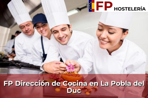 FP Dirección de Cocina en Miramar 217 FP Dirección de Cocina en La Pobla del Duc