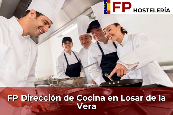 FP Dirección de Cocina en Extremadura 19 FP Dirección de Cocina en Losar de la Vera